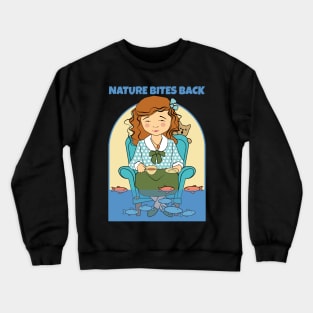 Climate Change Nature Bites Back Crewneck Sweatshirt